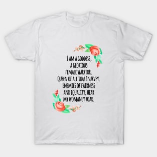 i am a goddess T-Shirt